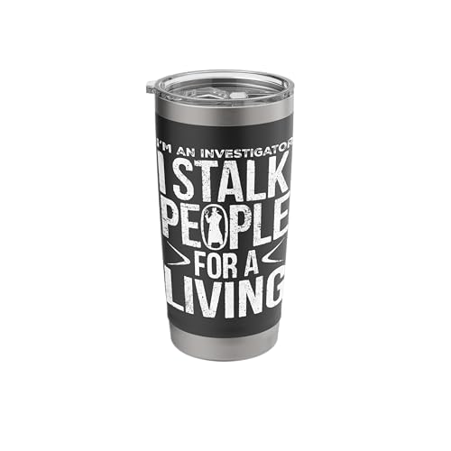 Investigator Funny Private Investigation Stainless Steel Insulated Tumbler