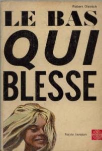 livre Le bas qui blesse (haute tension n°21)