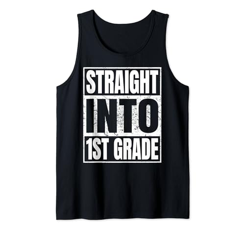 Straight Into 1st Grade Gifts Tee First Grade Back To School Camiseta sin Mangas
