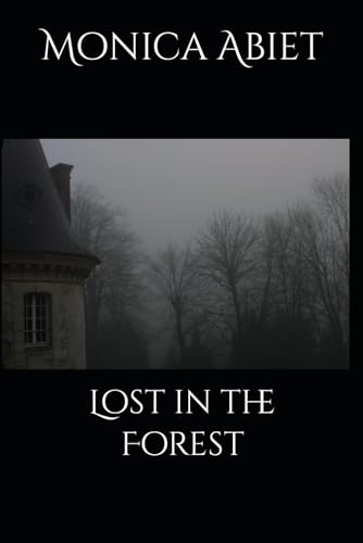 Lost in the Forest