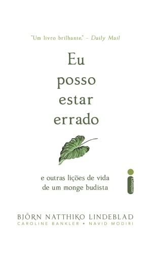 Eu posso estar errado: E outras lições de vida de um monge budista