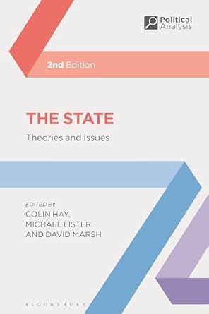 State, The: Theories and Issues (Political Analysis)-Wow! eBook