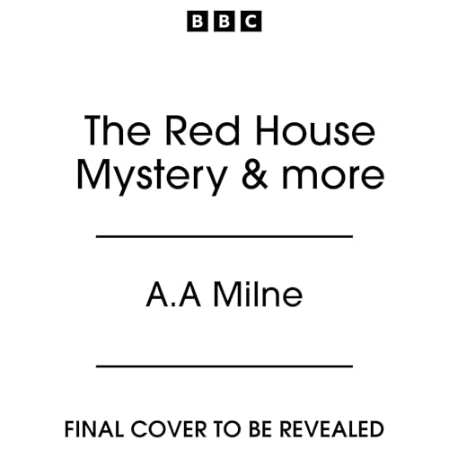 The Red House Mystery & more cover art
