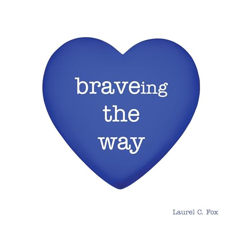 Braveing the Way [Written by Laurel Fox] episode artwork