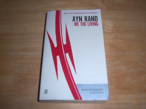 We the Living (75th-Anniversary Edition) by Ayn... B017WQKSAG Book Cover