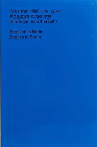 English In Berlin: Ausgrenzungen In Einer Kosmopolitischen Gesellschaft