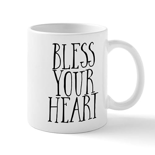 CafePress Sourthern Bless Your Heart Mugs 11 oz Mug