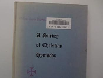 Hardcover Survey of Christian Hymnody Book