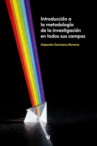 Introducción a la metodología de la investigación en todos sus campos