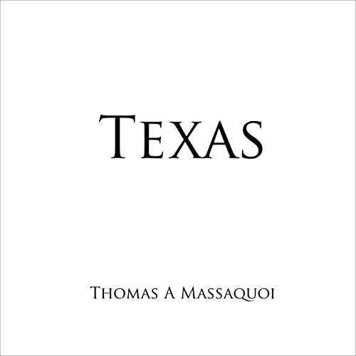 Audiobook: Texas by Thomas Massaquoi episode artwork