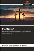 Died for us? 6208969468 Book Cover