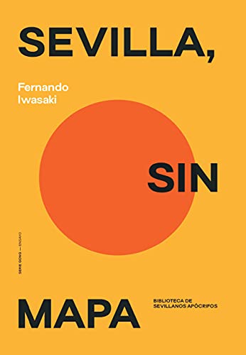 Sevilla, sin mapa (SERIE GONG)