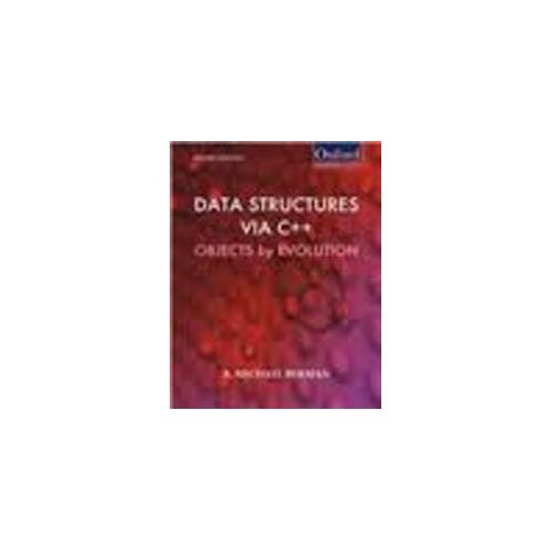Buy Data Structures Via C++: Objects by Evolution Book Online at Low ...