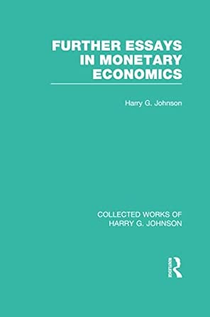 Further Essays in Monetary Economics book cover
