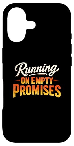 Sarcasm Running On Empty Promises Funny �����Y �X�}�z�P�[�X iPhone 17 �p