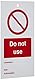 Caledonia Signs 53434 englisches Schild „Do not use“, Sicherheitsetiketten, doppelseitig verwendbar, 10 Stück