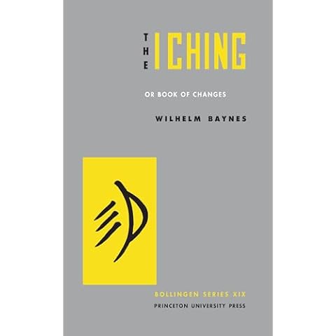 The I Ching or Book of Changes (Bollingen Series) Cover
