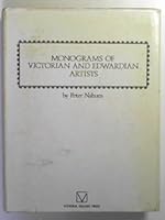 Monograms of Victorian and Edwardian Artists 0950529508 Book Cover