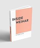 weimar hotel kaiserin augusta  Inside Weimar: Reiseführer
