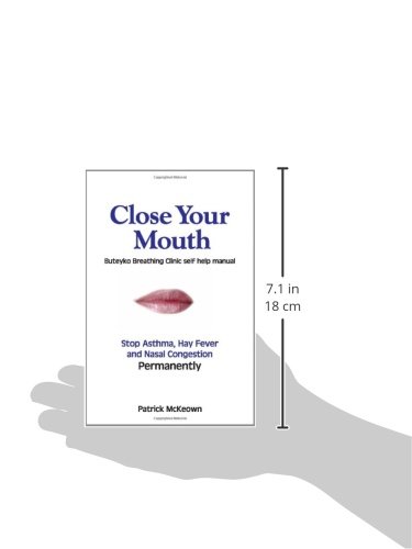 Close Your Mouth: Buteyko Clinic Handbook for Perfect Health