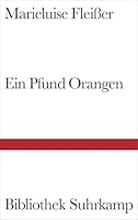 Ein Pfund Orangen. Und neun andere Geschichten. 3518013750 Book Cover