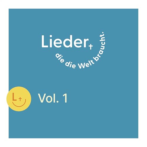 Lieder, die die Welt braucht