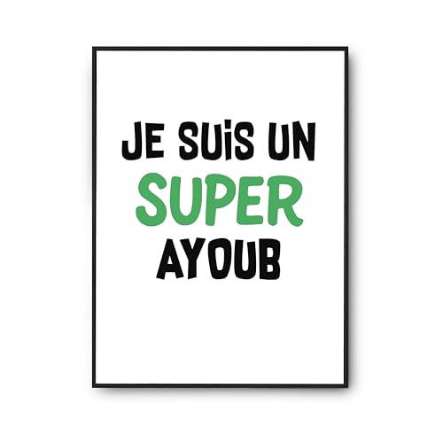 Affiche Un Super Ayoub 2 - Décoration Murale Salon Moderne A3