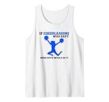 Photo Gallery se la cheerleading fosse facile, call it football cheerleader gift canotta Photo Gallery se la cheerleading fosse facile, call it football cheerleader gift canotta