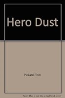 Hero Dust 0850312612 Book Cover