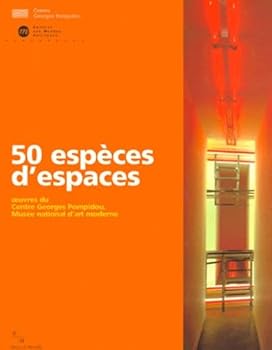 Paperback 50 especes d'espaces: - OEUVRES DU CENTRE GEORGES POMPIDOU, MUSEE NATIONAL D'ART MODERNE [French] Book