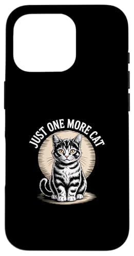 Just One More Cat �X�}�z�P�[�X iPhone 16 Pro �p