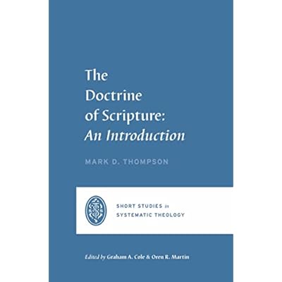 The Doctrine of Scripture
