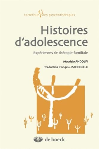 Histoires d'adolescence: Expériences de thérapie familiale