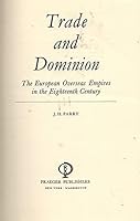 Trade & Dominion the European Overseas E B000Q3WBFI Book Cover