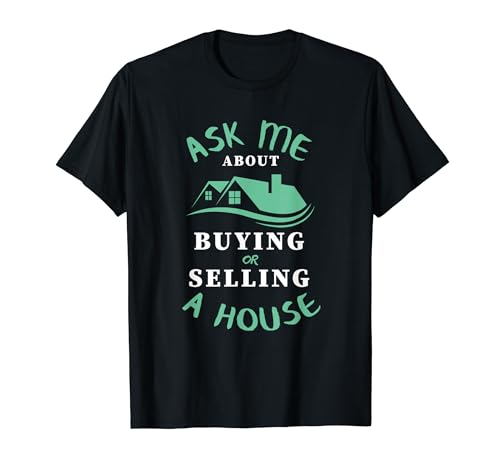 Ask Me Real Estate Agent Gift Real Estate Broker Gifts Camiseta