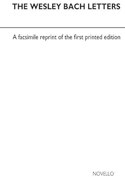 Paperback The Wesley Bach letters: A facsimile reprint of the printed edition Book