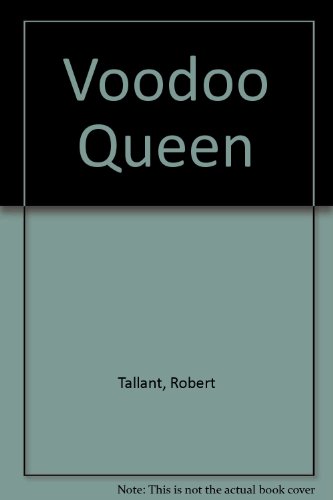 The voodoo queen;: A novel B0007E0UE0 Book Cover