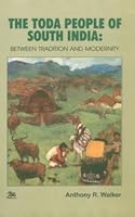Toda People of South India: Between Tradition and Modernity 8176463671 Book Cover