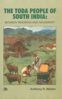 Hardcover Toda People of South India: Between Tradition and Modernity Book