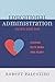 Educational Administration: Leading with Mind and Heart