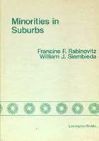 Minorities in suburbs: The Los Angeles experience 0669000248 Book Cover