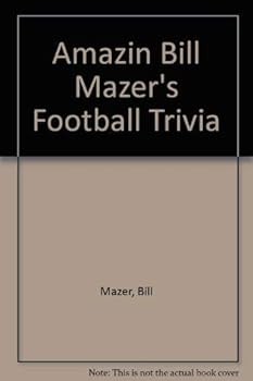 Paperback Amazin Bill Mazer's Football Trivia Book