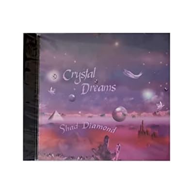Crystal Dreams