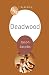 Deadwood (BFI TV Classics)