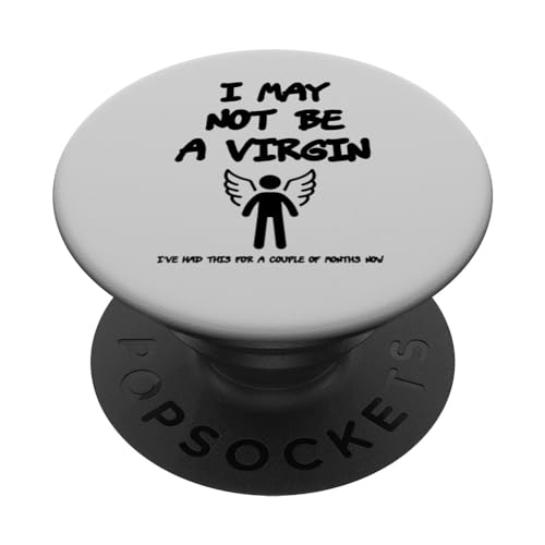 I may not be a virgin (black) PopSockets Standard PopGrip