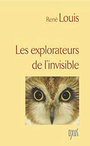 Explorateurs de l'invisible