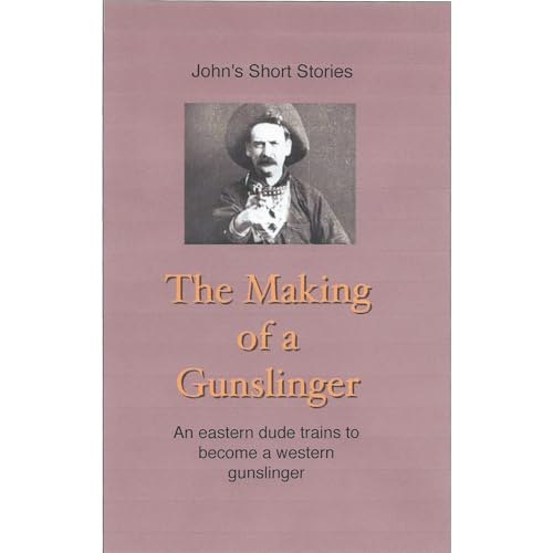 The Making of a Gunslinger by John Watts episode artwork