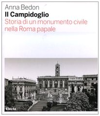 Il Campidoglio voyage littéraire au cœur de la Rome papale