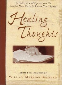 Paperback Healing Thoughts A Collection of Quotations to Inspire Your Faith & Renew Your Spirit Book