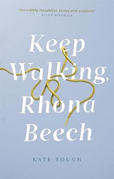 Paperback Keep Walking Rhona Beech Book